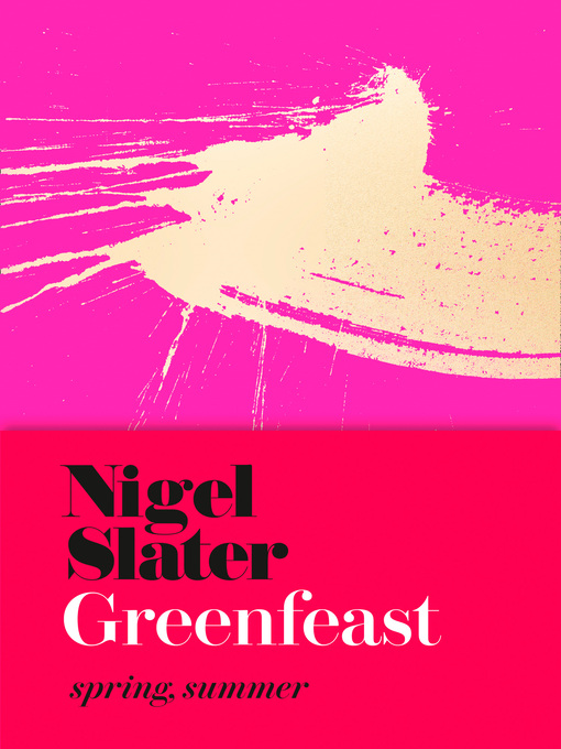 Title details for Greenfeast by Nigel Slater - Wait list